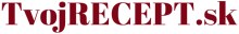 https://tvojrecept.sk